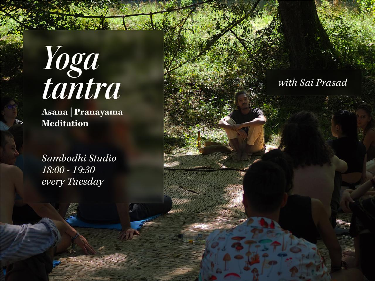 Yoga tantra with Sai Prasad